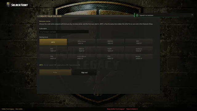 Creating your soldier: a code name, and ARTC to start in for free; the other forces are sold in the Character Shop